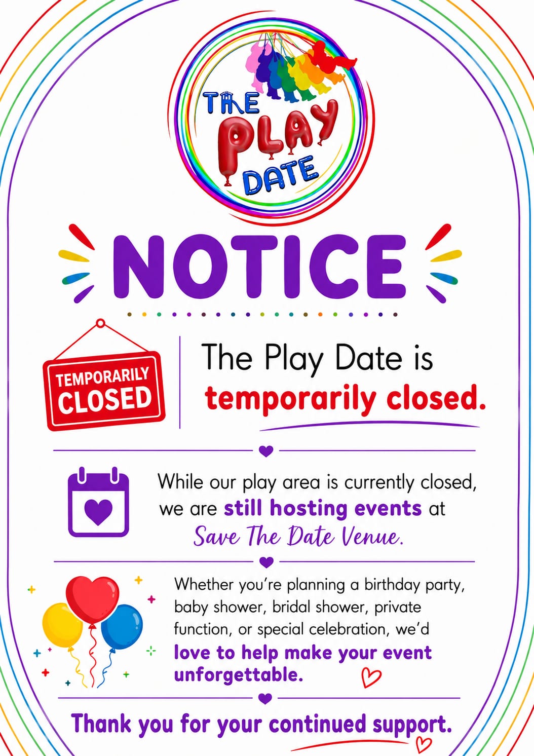 Notice: The Play Date is temporarily closed. While our play area is currently closed, we are still hosting events at Save The Date Venue. Whether you're planning a birthday party, baby shower, bridal shower, private function, or special celebration, we'd love to help make your event unforgettable. Thank you for your continued support.